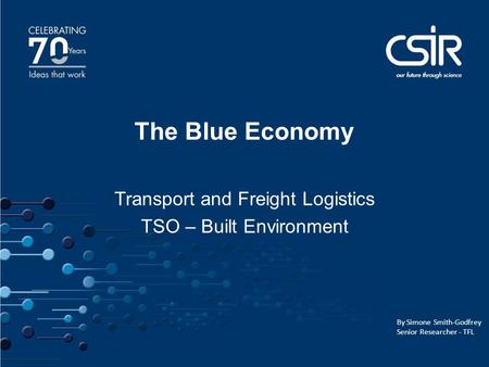 Transport and Freight Logistics TSO – Built Environment