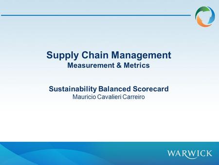 Supply Chain Management Sustainability Balanced Scorecard