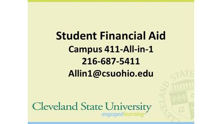 Student Financial Aid Campus 411-All-in-1 216-687-5411