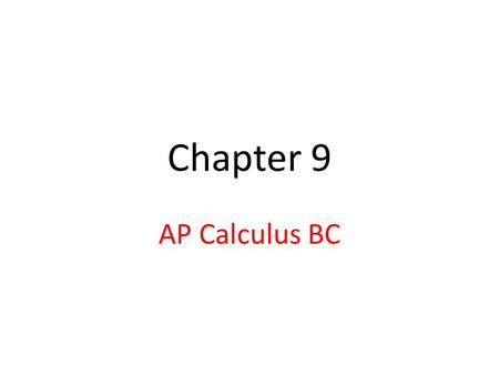 Chapter 9 AP Calculus BC. 9.1 Power Series Infinite Series: Partial Sums: If the sequence of partial sums has a limit S, as n  infinity, then we say.