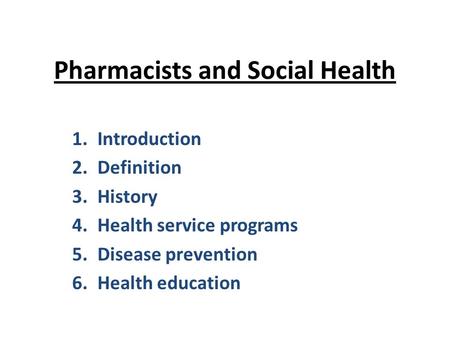 Pharmacists and Social Health