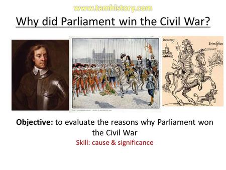 Why did Parliament win the Civil War?