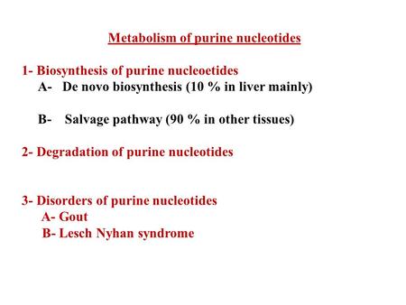 Metabolism of purine nucleotides