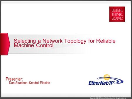 Selecting a Network Topology for Reliable Machine Control