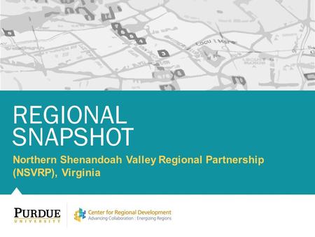 Northern Shenandoah Valley Regional Partnership (NSVRP), Virginia REGIONAL SNAPSHOT.