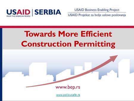 Towards More Efficient Construction Permitting www.policycafe.rs.
