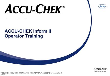 ACCU-CHEK Inform II Operator Training