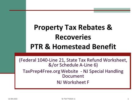 Property Tax Rebates & Recoveries PTR & Homestead Benefit