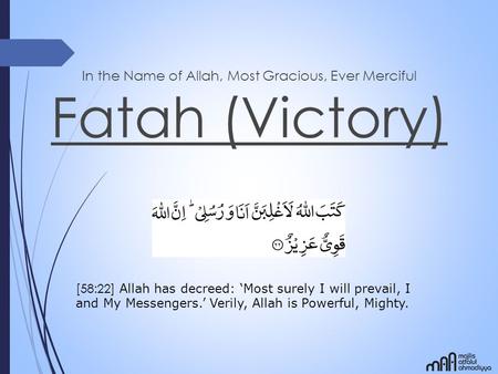 In the Name of Allah, Most Gracious, Ever Merciful