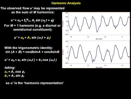 The observed flow u’ may be represented as the sum of M harmonics: