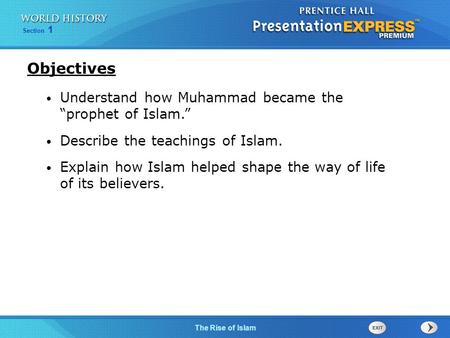 Objectives Understand how Muhammad became the “prophet of Islam.”