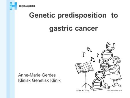 Genetic predisposition to