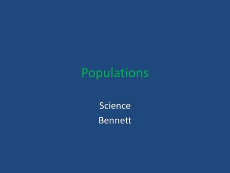 Populations Science Bennett. Can any population of organisms keep growing forever? Changes in a population in one part of a food web affects populations.