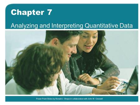 Analyzing and Interpreting Quantitative Data