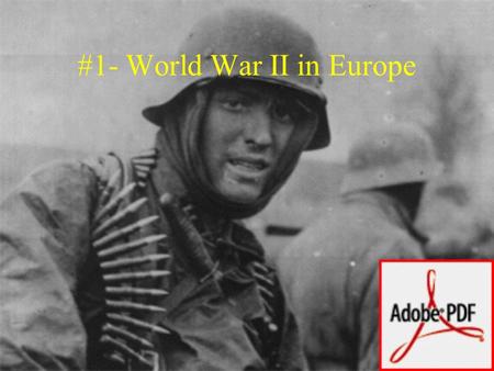 #1- World War II in Europe