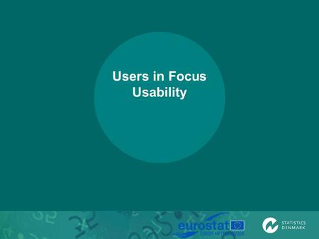 Users in Focus Usability. Do we match the users User surveys or user satisfaction surveys Usability Method and timing Benefits contra inconveniences Testing.