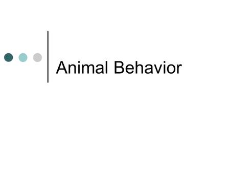 Animal Behavior. Behavior Behavior is what an animal does and how it does it Behavior is a result of GENETIC and ENVIRONMENTAL factors (nature vs nurture)