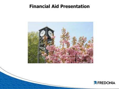 Financial Aid Presentation. FSA ID https://fsaid.ed.gov Sign FAFSA electronically Only the owner should create a FSA ID Cannot use the same e- mail address.
