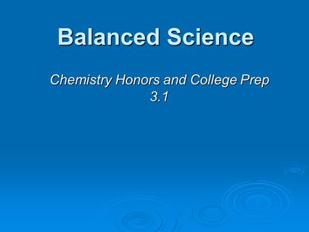 Chemistry Honors and College Prep