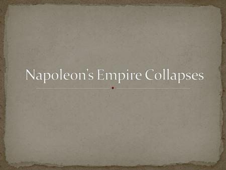 First mistake: Continental System Napoleon sets up a blockade to prevent all trade between Europe and Great Britain Self sufficiency Led to smuggling.