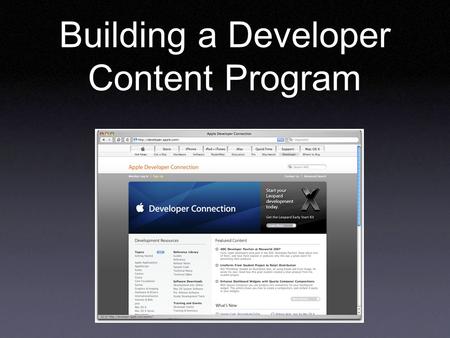 Building a Developer Content Program. David E. Gleason is a content manager, writer and marketer with wide experience in Silicon Valley He created this.