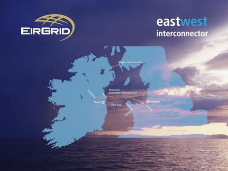 Benefits of the East West Interconnector