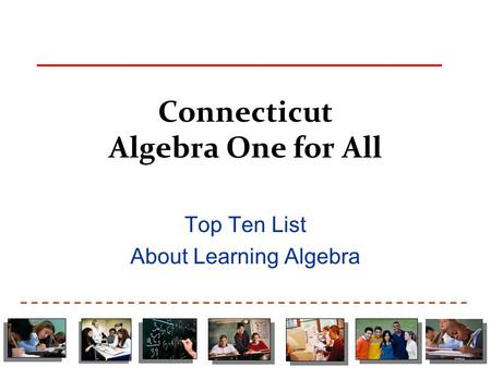 Connecticut Algebra One for All