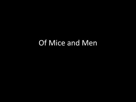 of mice and men eulogy