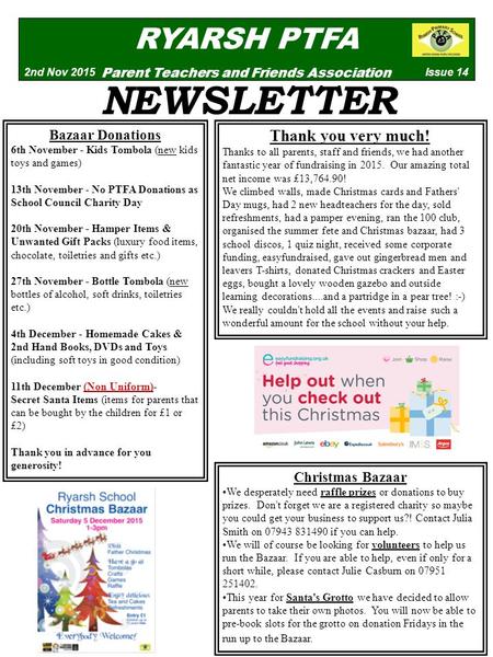 RYARSH PTFA Parent Teachers and Friends Association Issue 142nd Nov 2015 NEWSLETTER Bazaar Donations 6th November - Kids Tombola (new kids toys and games)