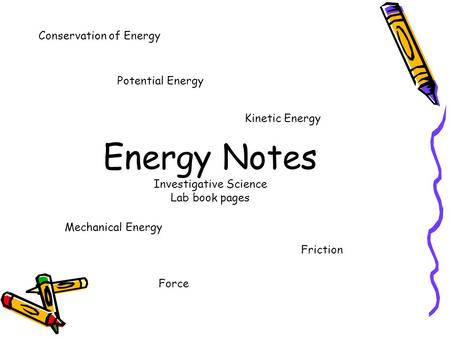 Energy Notes Investigative Science Lab book pages
