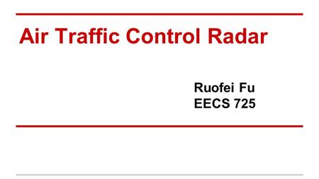 Air Traffic Control Radar