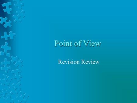 Point of View Revision Review.