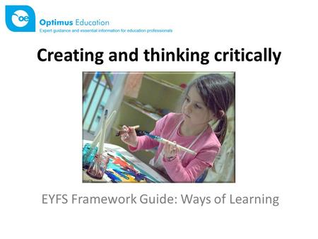 Creating and thinking critically