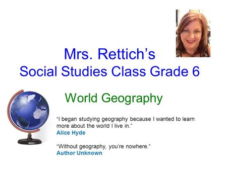 Mrs. Rettich’s Social Studies Class Grade 6