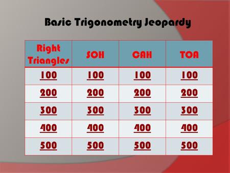 Basic Trigonometry Jeopardy