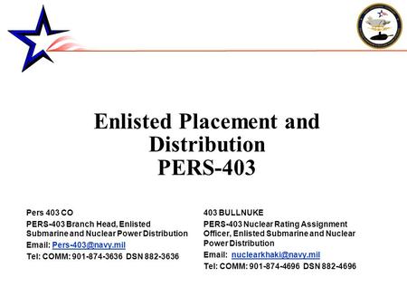 Enlisted Placement and Distribution PERS-403