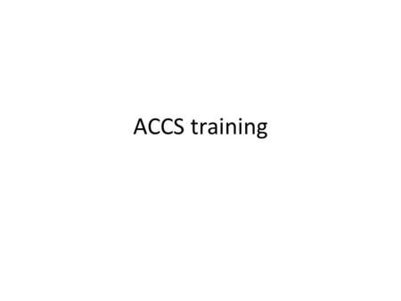 ACCS training. Numbers Massive expansion August 2015 Total 123 Year 1Year 2Total 6756123 EM 44 (RT 37) 33 (RT 25)77 (RT62) Anaesthetics14 28 AM9918.