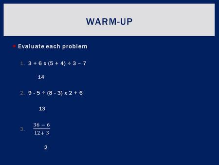 WARM-UP. COMMUTATIVE AND ASSOCIATIVE PROPERTY  Write down in your notes what you think is the meaning of the commutative property. WHAT IS THE COMMUTATIVE.