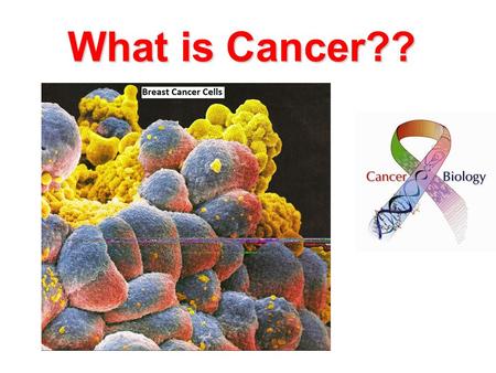 What is Cancer??. Cancer The name for disease(s) in which the body's cells become abnormal and uncontrollably divide.