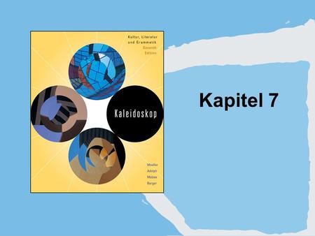 Kapitel 7. Copyright © Houghton Mifflin Company. All rights reserved.7 | 2 1. Predicate adjectives.