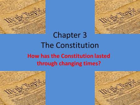 Chapter 3 The Constitution