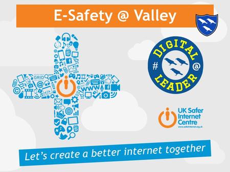 Valley Let’s create a better internet together.
