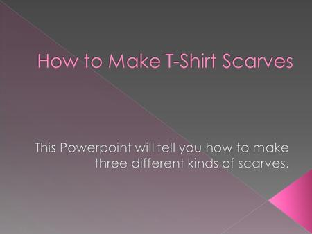  The first step is to cut the top half of the shirt off.  The next step is to find the bottom of the shirt. You then will cut thin slits into the cut.