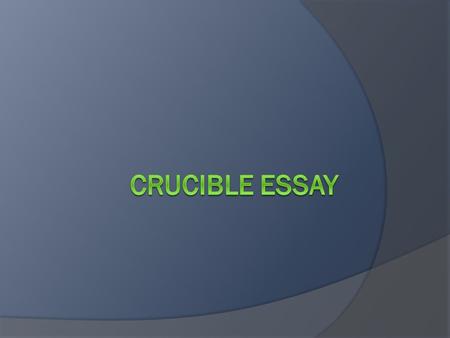 Introduction  Must name the title and author of the work (The Crucible by Arthur Miller)  Must have an arguable thesis.