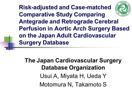 The Japan Cardiovascular Surgery Database Organization