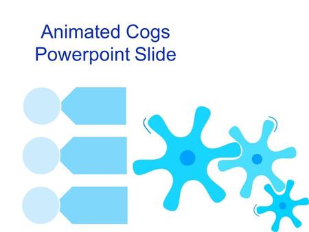 Animated Cogs Powerpoint Slide. Second Animation In 2002 Loremipsum.net expanded services to often needed HTML spacer element called pixel.gif which has.