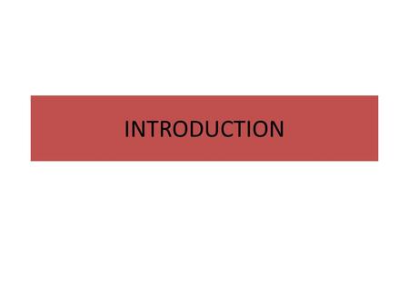 INTRODUCTION. This powerpoint works best only if you are using office-2007. Some features of the given presentation may not work if you are using older.