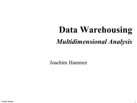 Data Warehousing Multidimensional Analysis