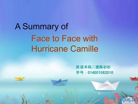 Face to Face with Hurricane Camille