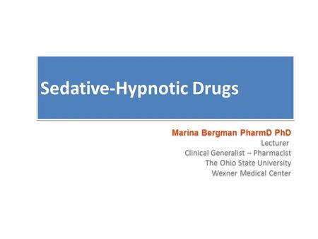 Sedative-Hypnotic Drugs
